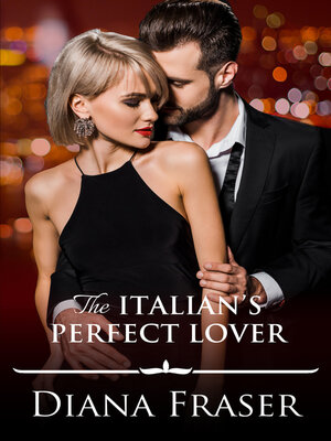 cover image of The Italian's Perfect Lover
